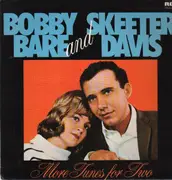 LP - Bobby Bare and Skeeter Davis - More Tunes for Two
