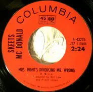 Skeets McDonald - Mrs. Right Is Divorcing Mr. Wrong / Me And My Heart And My Shoes