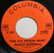 Skeets McDonald - This Old Broken Heart / Call Me Mr. Brown