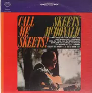 Skeets McDonald - Call Me Skeets!