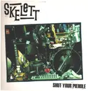 LP - Skelett - Shut Your Piehole