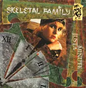 12'' - Skeletal Family - Just A Minute
