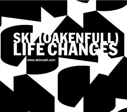 Ski Oakenfull - Life Changes