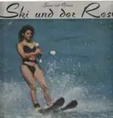 LP - Ski Und Der Rest - Saus Und Braus