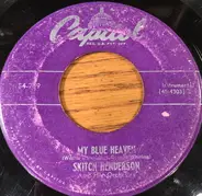 Skitch Henderson & His Orchestra - My Blue Heaven / The Music Goes 'Round and 'Round