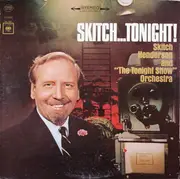 LP - Skitch Henderson & His Orchestra - Skitch...Tonight!