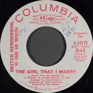 Skitch Henderson & His Orchestra - The Girl That I Marry