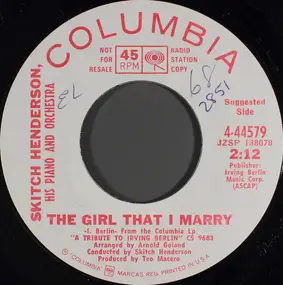 Skitch Henderson - The Girl That I Marry