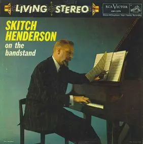 Skitch Henderson - Skitch Henderson On The Bandstand