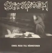 Skitsystem - Enkel Resa Till Rännstenen