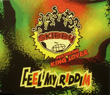 Skibby Featuring King Lover - Feel My Riddim