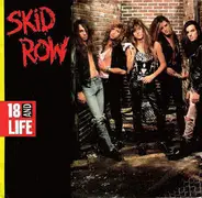 Skid Row - 18 and Life