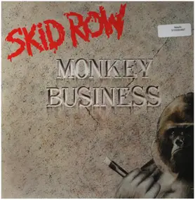 Skid Row - Monkey Business