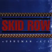 CD - Skid Row - Sub Human Race