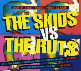 The Skids - The Skids vs. The Ruts