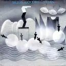 7'' - Skids - Goodbye Civilian