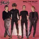 7'' - Skids - Into The Valley