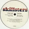 12inch Vinyl Single - Skillsters - Skills? Plenty!