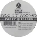 12inch Vinyl Single - Skillz Da Spinna - Pass It Around