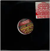Skillz Da Spinna - Get Busy