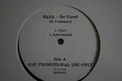 Skillz - So Good / 75 Bars