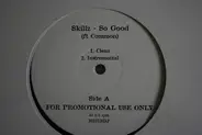 Skillz / The Roots - So Good / 75 Bars