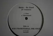 Skillz / The Roots - So Good / 75 Bars