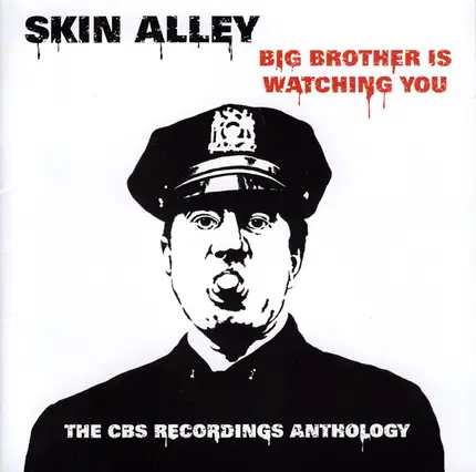 Skin Alley - Big Brother Is Watching You: The CBS Recordings Anthology