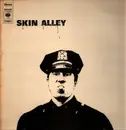 LP - Skin Alley - Skin Alley - Original Holland press on CBS Orange Labels