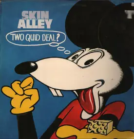 Skin Alley - Two Quid Deal ?