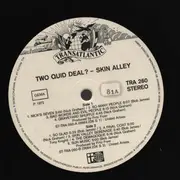 LP - Skin Alley - Two Quid Deal ?