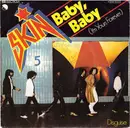7inch Vinyl Single - Skin - Baby, Baby (I'm Yours Forever)