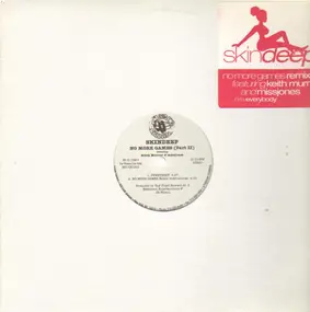 Skin Deep - No More Games (Remix) / Everybody