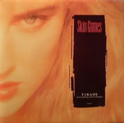 Skin Games - Tirade (Everything Must Change)