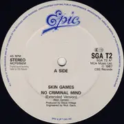 12inch Vinyl Single - Skin Games - No Criminal Mind