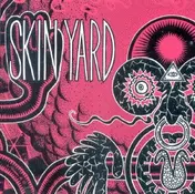 Skin Yard - UNDERTOW