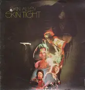 Skin Alley - Skin Tight