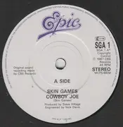 7'' - Skin Games - Cowboy Joe
