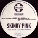12'' - Skinky Pink - Last Train To Kings Cross