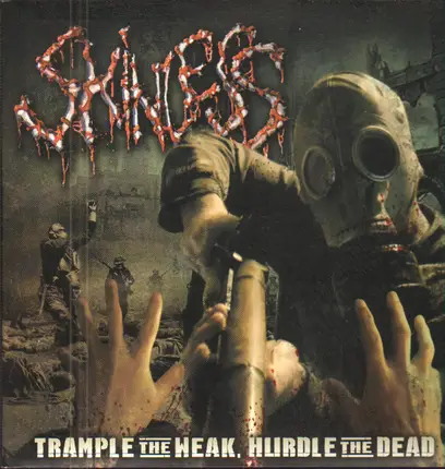 Skinless - Trample the Weak, Hurdle the Dead