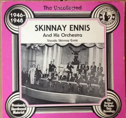 Skinnay Ennis And His Orchestra - The Uncollected 1946-1948