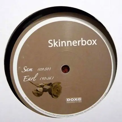Skinnerbox - Sam & Earl
