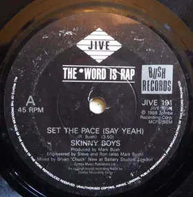 Skinny Boys - Set The Pace (Say Yeah)