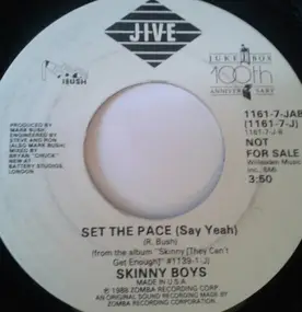 Skinny Boys - Stylin' / Set The Pace (Say Yeah)