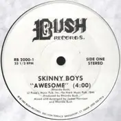 Skinny Boys - Awesome / Skinny Boys