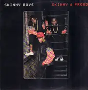 Skinny Boys - skinny & proud