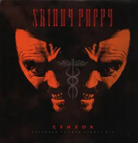 Skinny Puppy - Censor