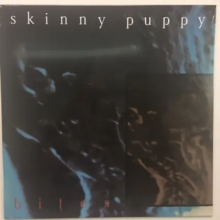Skinny Puppy - Bites
