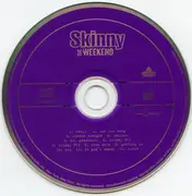 CD - Skinny - The Weekend