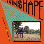 LP - Skinshape - Arrogance is the Death of Men